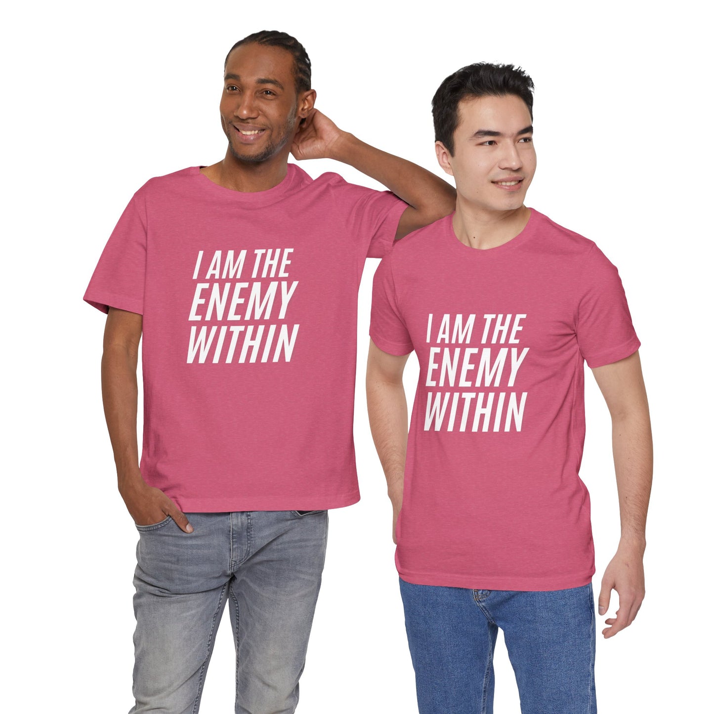 I Am the Enemy Within - Unisex Jersey Short Sleeve Tee - T-Shirt | A quirky, joy-filled design from Have Fun Spread Joy.