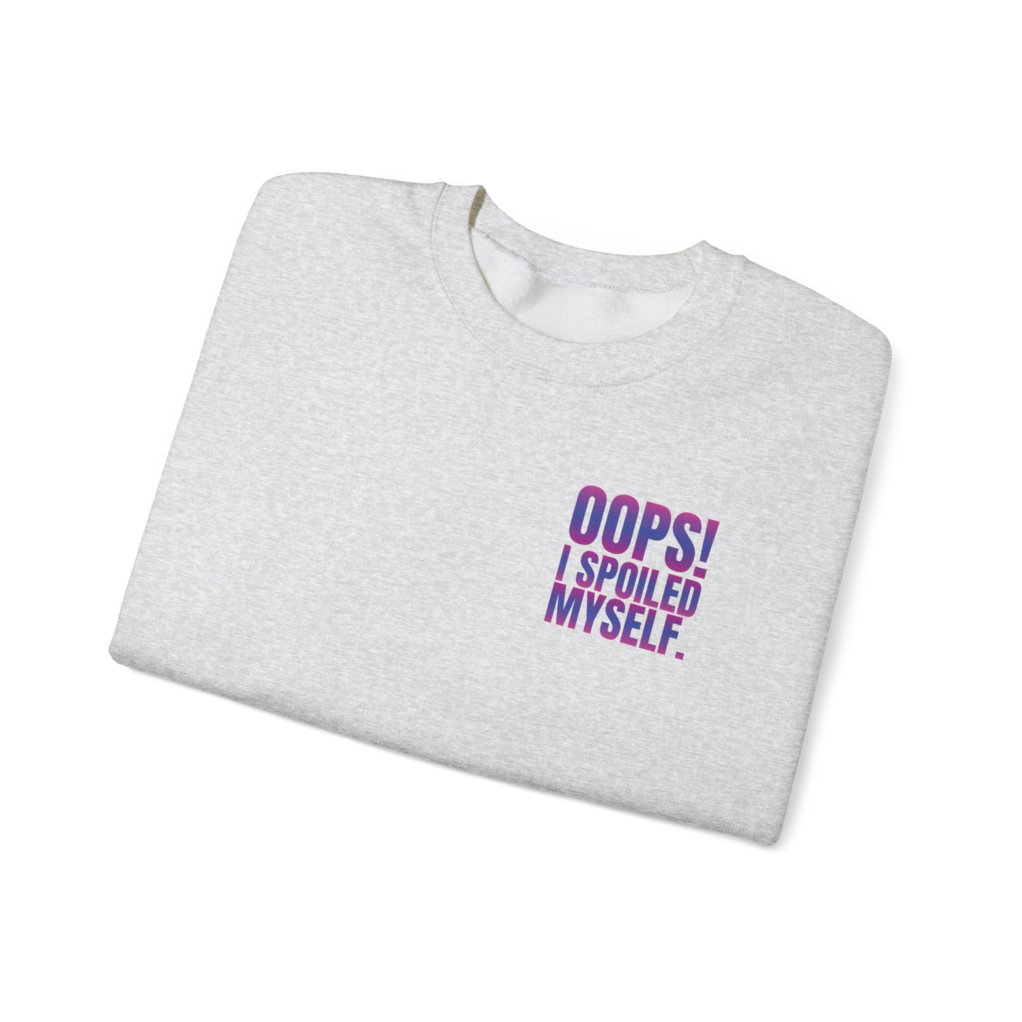 Embroidered Crewneck Sweatshirt - Oops! I spoiled myself.