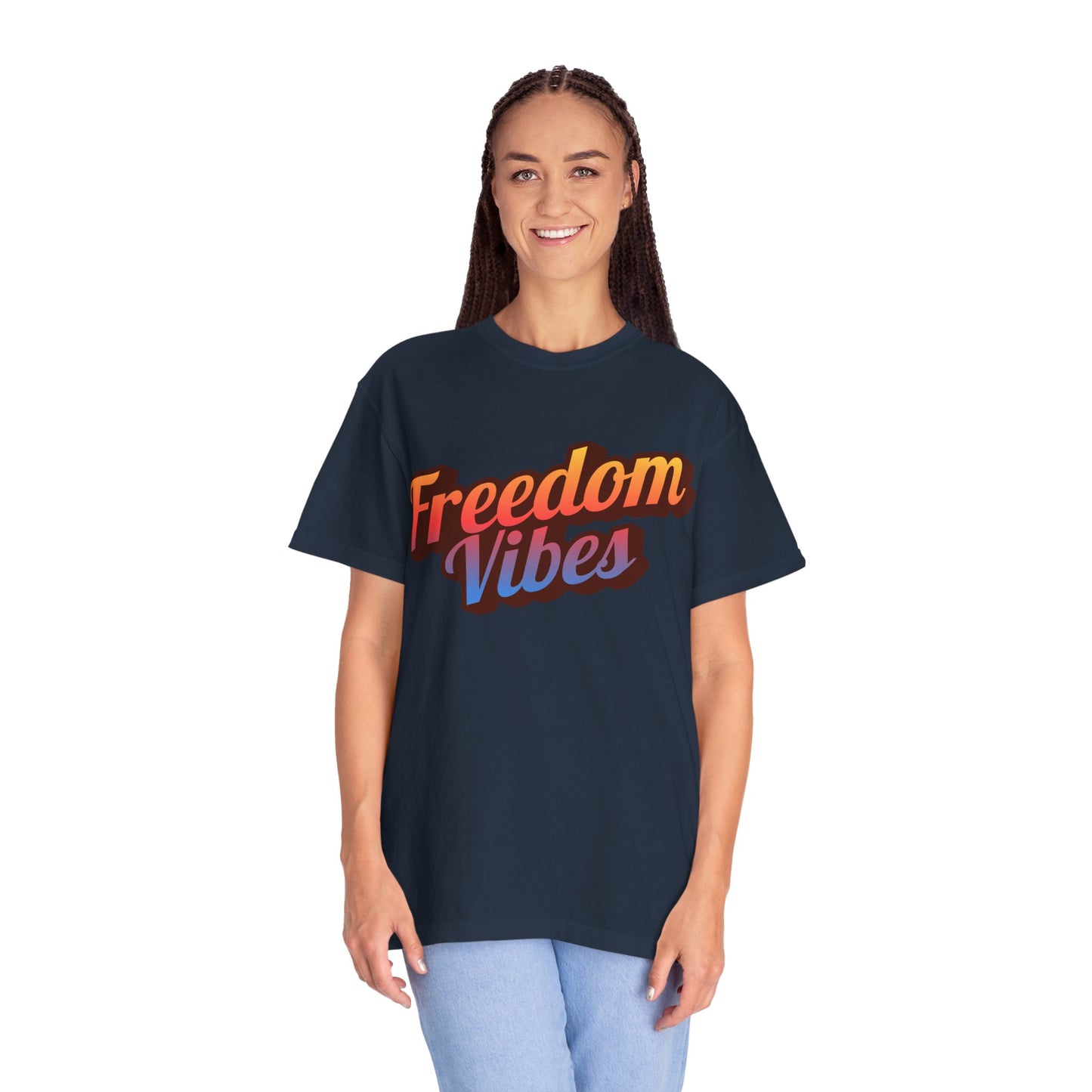 Freedom Vibes | Unisex Garment-Dyed T-shirt