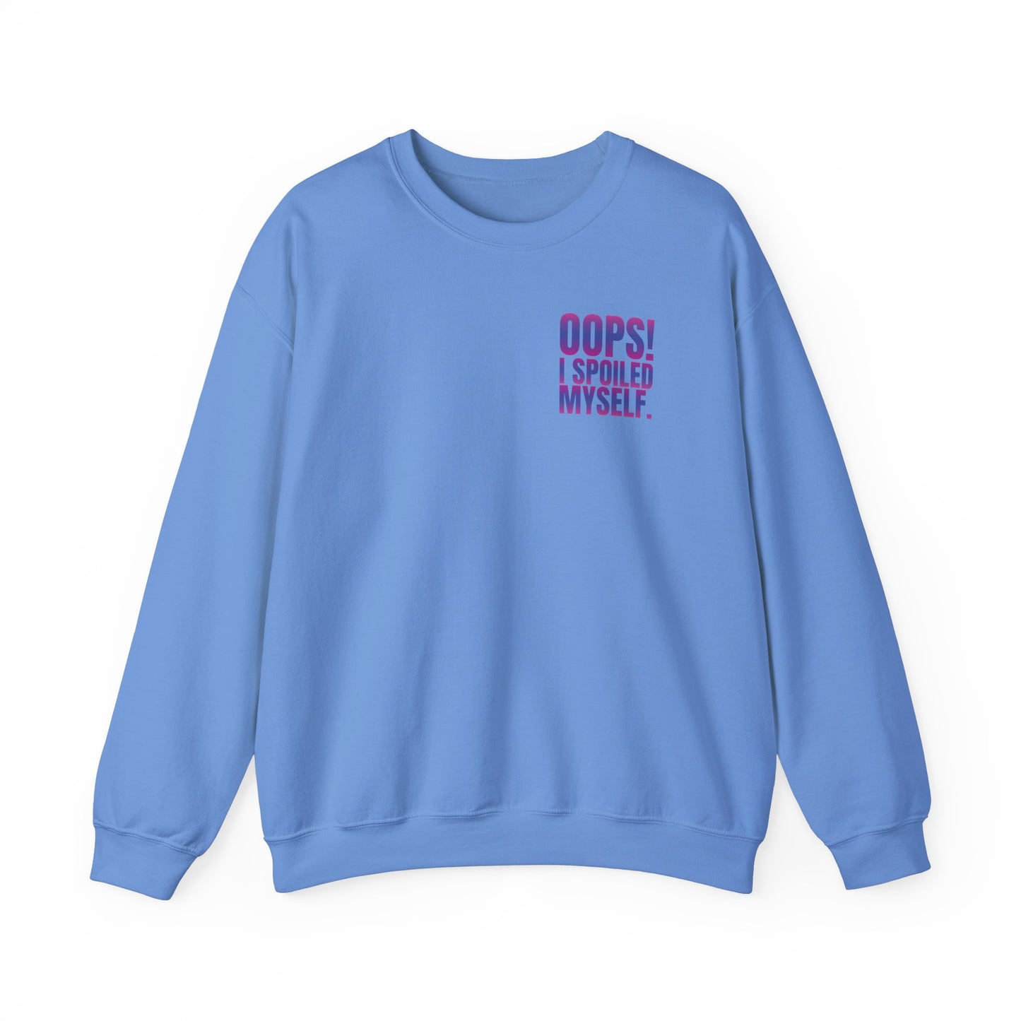 Embroidered Crewneck Sweatshirt - Oops! I spoiled myself.