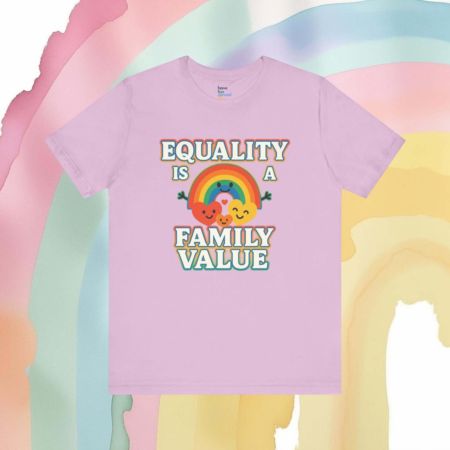 Equality Is a Family Value – Retro Rainbow Pride T-Shirt - T-Shirt | A quirky, joy-filled design from Have Fun Spread Joy.