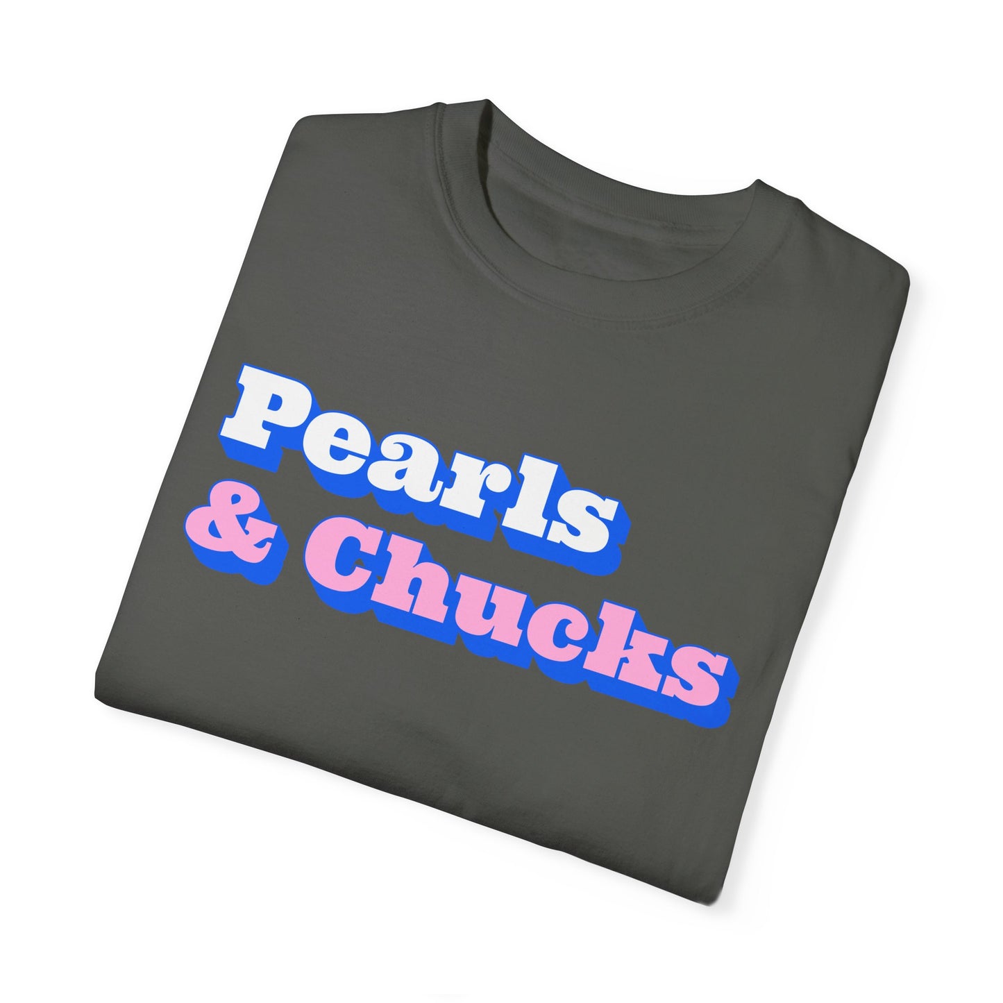 Pearls & Chucks General (Unisex Garment-Dyed T-shirt)