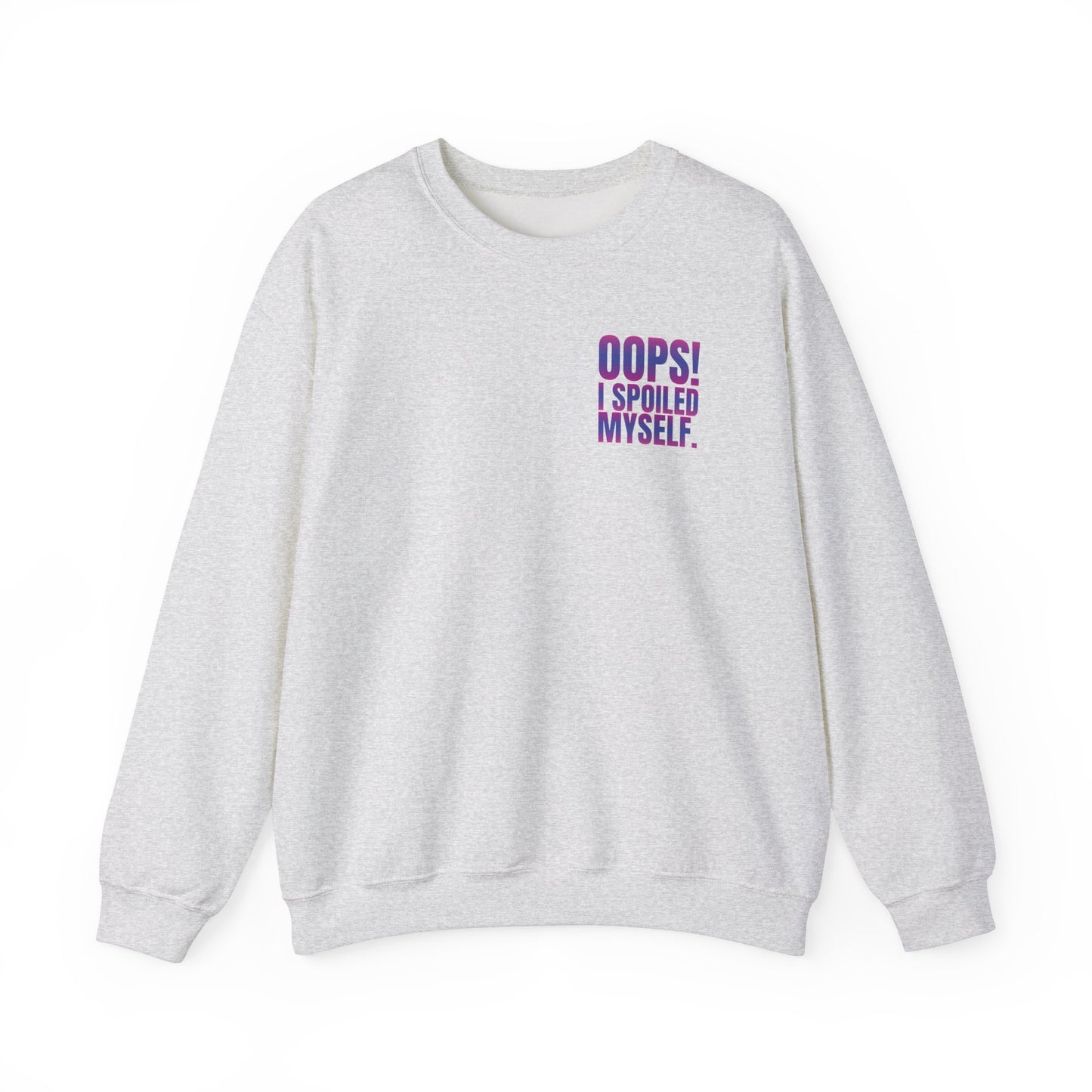 Embroidered Crewneck Sweatshirt - Oops! I spoiled myself.