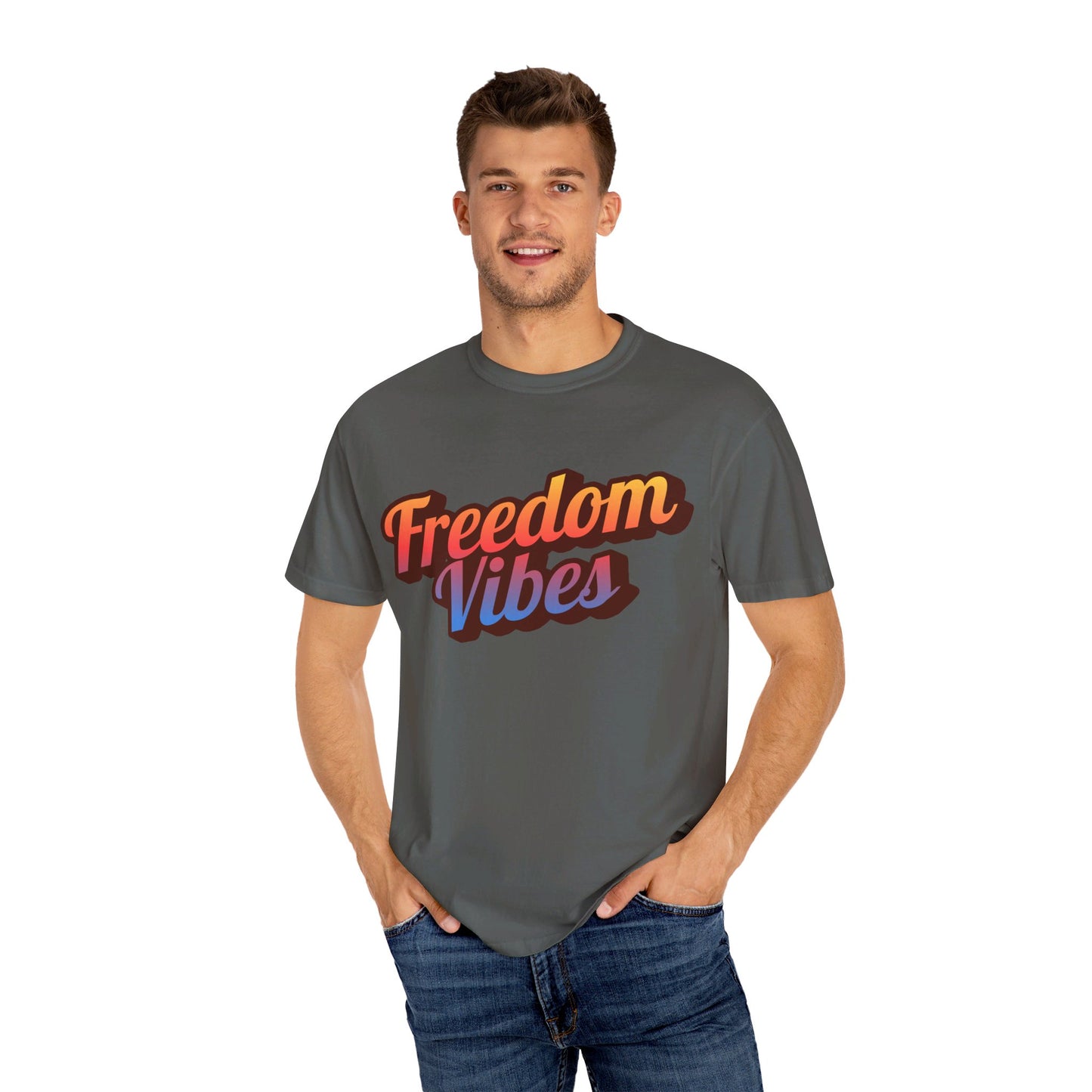 Freedom Vibes | Unisex Garment-Dyed T-shirt