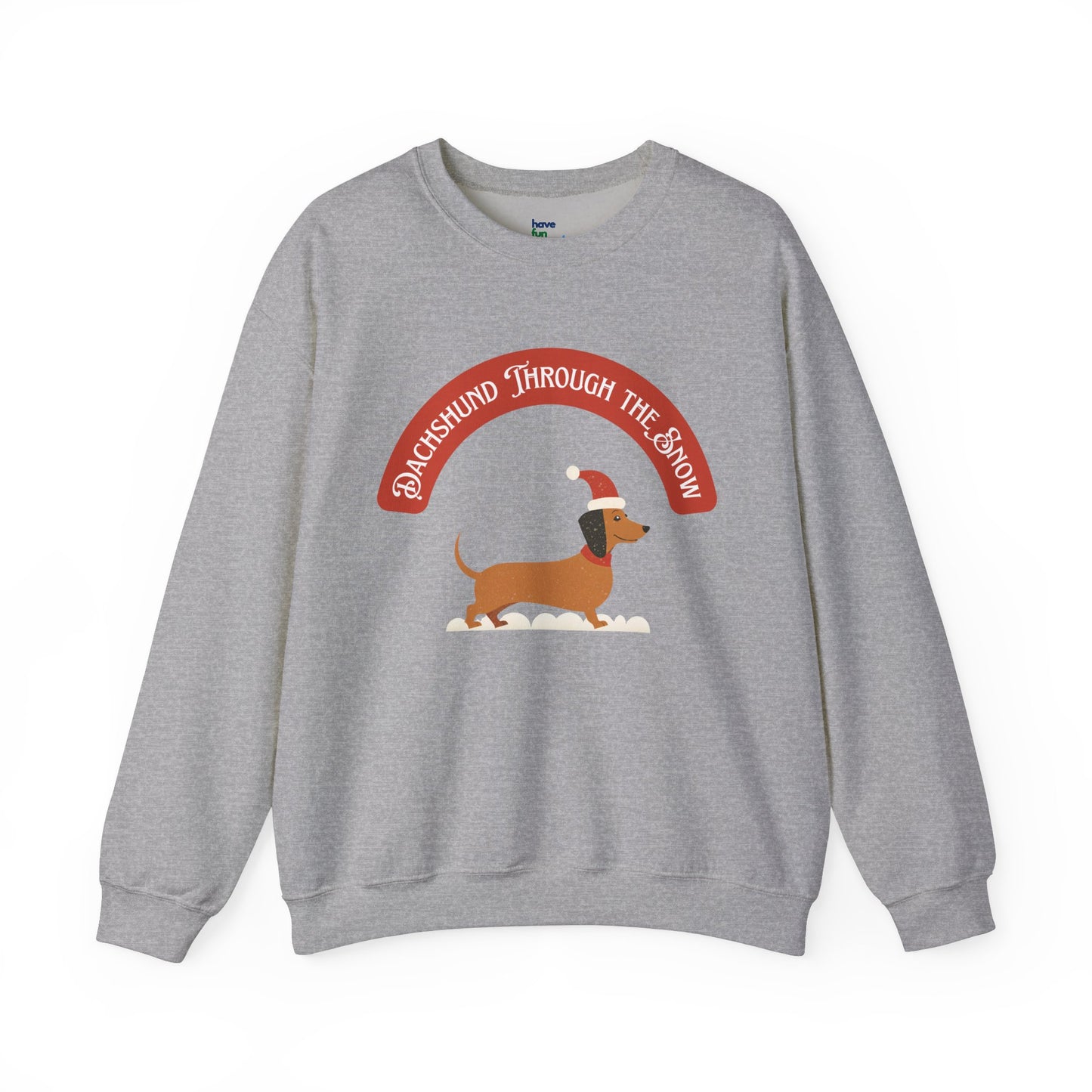 Dachshund Through the Snow | Unisex Heavy Blend™ Crewneck Sweatshirt - Sweatshirt | A quirky, joy-filled design from Have Fun Spread Joy.