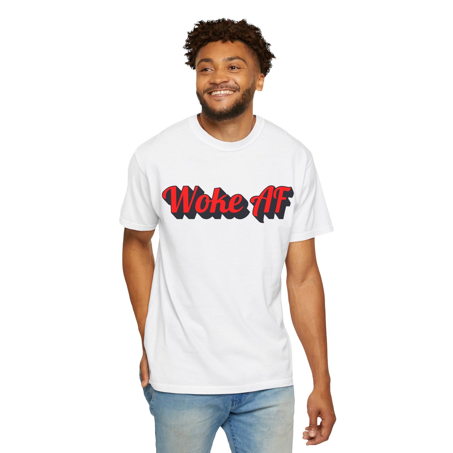 Woke AF Unisex T-Shirt - T-Shirt | A quirky, joy-filled design from Have Fun Spread Joy.