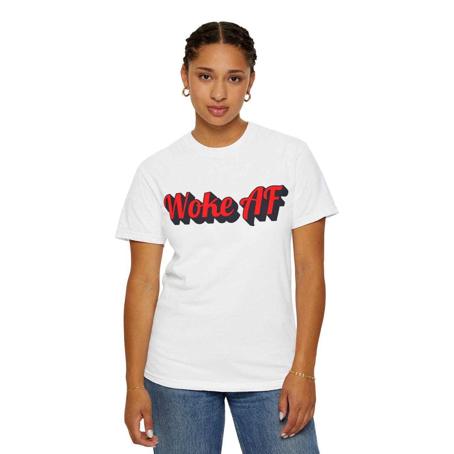Woke AF Unisex T-Shirt - T-Shirt | A quirky, joy-filled design from Have Fun Spread Joy.