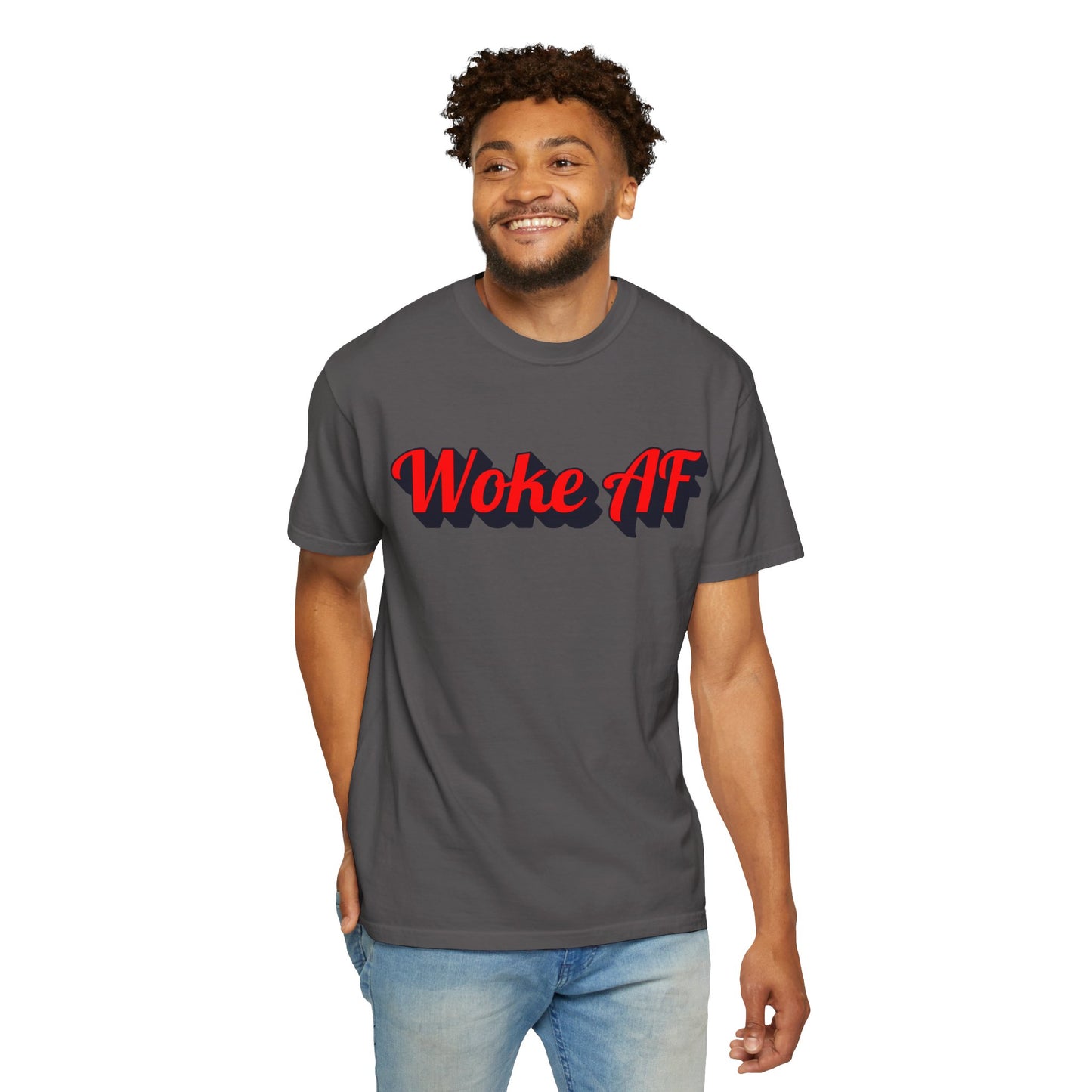 Woke AF Unisex T-Shirt - T-Shirt | A quirky, joy-filled design from Have Fun Spread Joy.