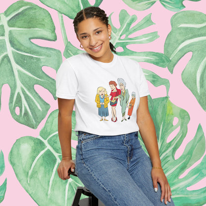 Golden Girls Illustrated | Unisex Garment-Dyed T-shirt - T-Shirt | A quirky, joy-filled design from Have Fun Spread Joy.