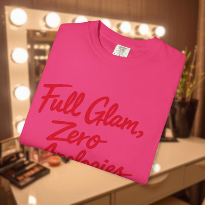 Full Glam, Zero Apologies | Unisex Graphic Crewneck T-Shirt