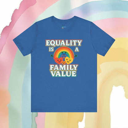 Equality Is a Family Value – Retro Rainbow Pride T-Shirt - T-Shirt | A quirky, joy-filled design from Have Fun Spread Joy.