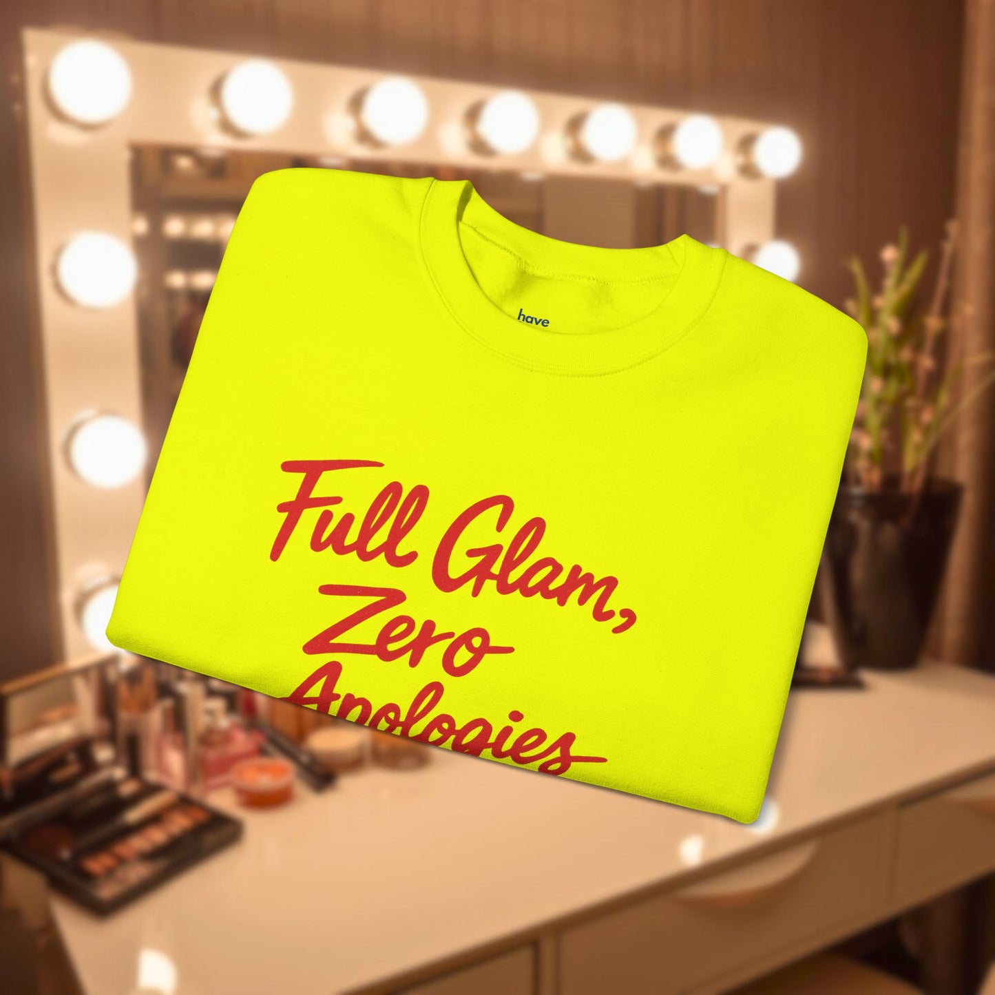 Full Glam, Zero Apologies | Unisex Graphic Crewneck Sweatshirt