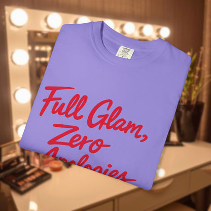 Full Glam, Zero Apologies | Unisex Graphic Crewneck T-Shirt