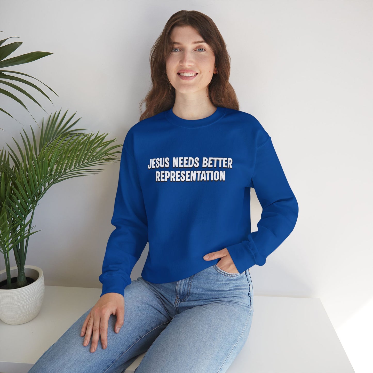 Jesus Needs Better Representation | Unisex Statement Crewneck Sweatshirt