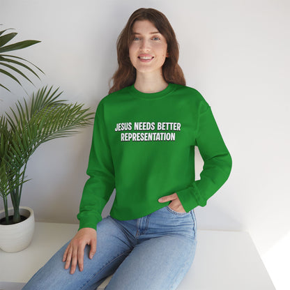 Jesus Needs Better Representation | Unisex Statement Crewneck Sweatshirt