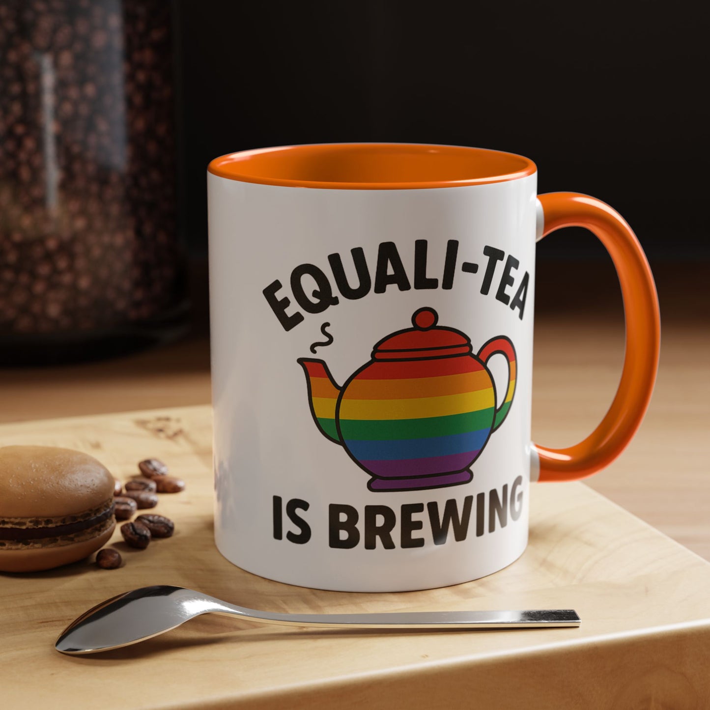 Equali-tea Is Brewing | Ceramic Coffee Mug