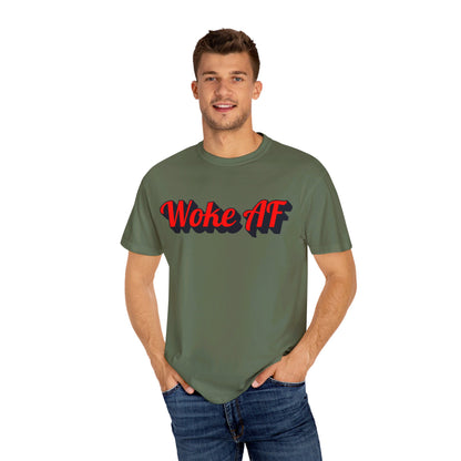 Woke AF Unisex T-Shirt - T-Shirt | A quirky, joy-filled design from Have Fun Spread Joy.