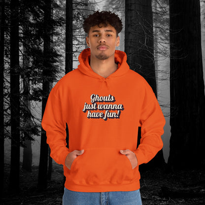 Ghouls Just Wanna Have Fun | Unisex Heavy Blend™ Hooded Sweatshirt - Hoodie | A quirky, joy-filled design from Have Fun Spread Joy.