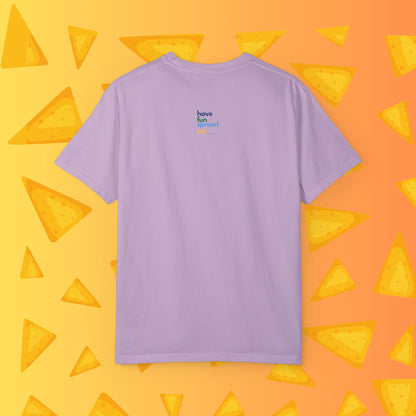 Queso Slut Tee | Unisex Garment-Dyed T-shirt - T-Shirt | A quirky, joy-filled design from Have Fun Spread Joy.