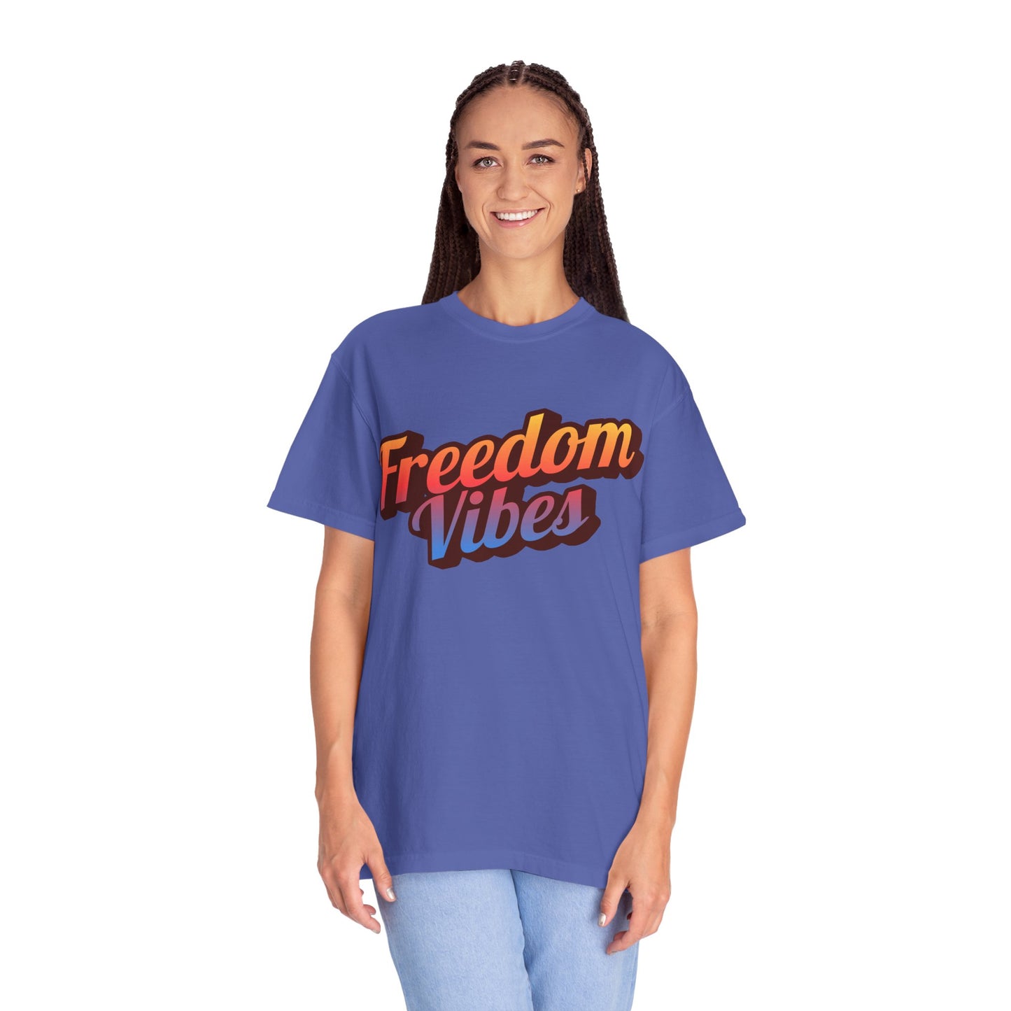 Freedom Vibes | Unisex Garment-Dyed T-shirt