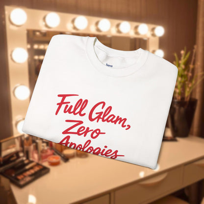 Full Glam, Zero Apologies | Unisex Graphic Crewneck Sweatshirt