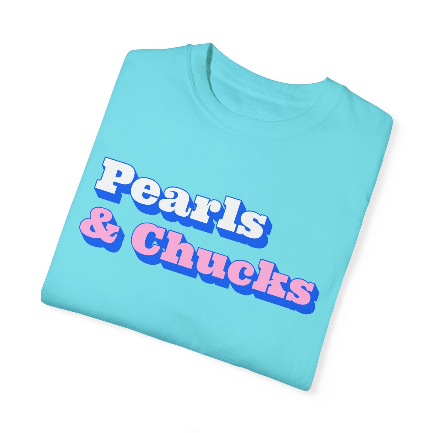 Pearls & Chucks General (Unisex Garment-Dyed T-shirt)