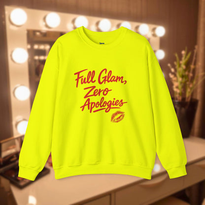 Full Glam, Zero Apologies | Unisex Graphic Crewneck Sweatshirt