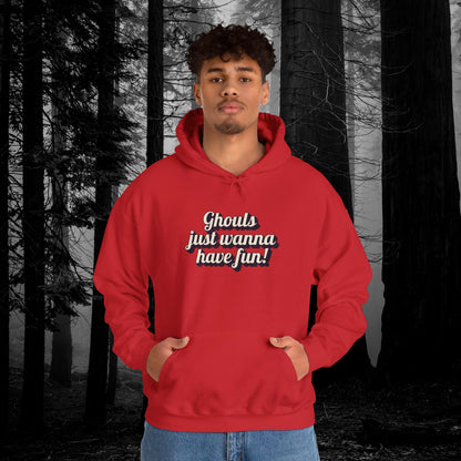 Ghouls Just Wanna Have Fun | Unisex Heavy Blend™ Hooded Sweatshirt - Hoodie | A quirky, joy-filled design from Have Fun Spread Joy.