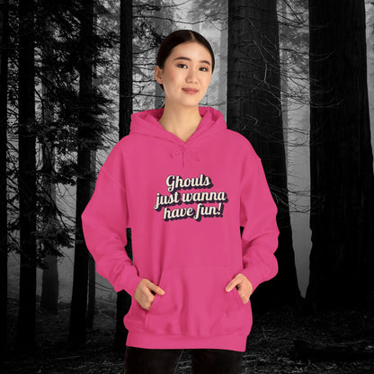 Ghouls Just Wanna Have Fun | Unisex Heavy Blend™ Hooded Sweatshirt - Hoodie | A quirky, joy-filled design from Have Fun Spread Joy.