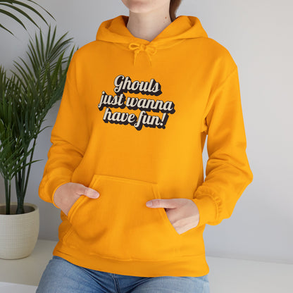 Ghouls Just Wanna Have Fun | Unisex Heavy Blend™ Hooded Sweatshirt - Hoodie | A quirky, joy-filled design from Have Fun Spread Joy.