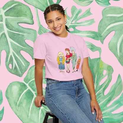 Golden Girls Illustrated | Unisex Garment-Dyed T-shirt - T-Shirt | A quirky, joy-filled design from Have Fun Spread Joy.