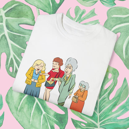 Golden Girls Illustrated | Unisex Garment-Dyed T-shirt - T-Shirt | A quirky, joy-filled design from Have Fun Spread Joy.