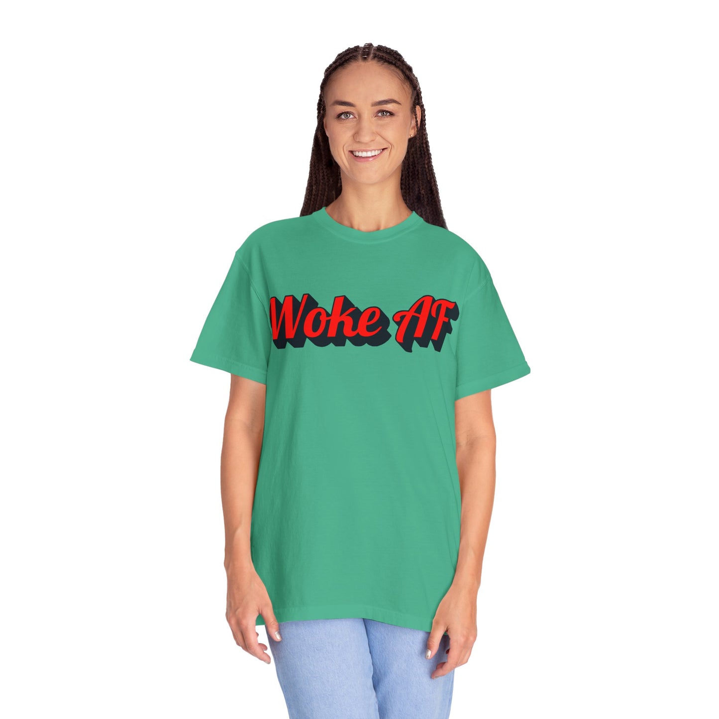 Woke AF Unisex T-Shirt