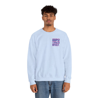 Embroidered Crewneck Sweatshirt - Oops! I spoiled myself. - Sweatshirt | A quirky, joy-filled design from Have Fun Spread Joy.