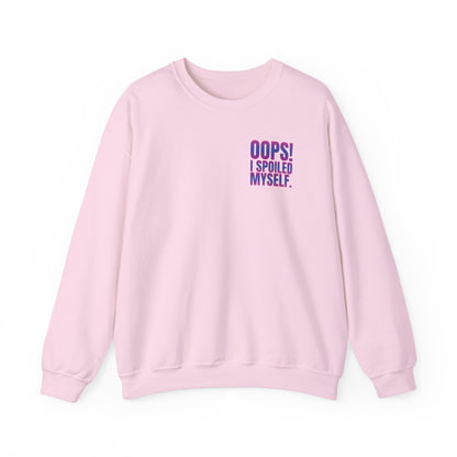 Embroidered Crewneck Sweatshirt - Oops! I spoiled myself. - Sweatshirt | A quirky, joy-filled design from Have Fun Spread Joy.