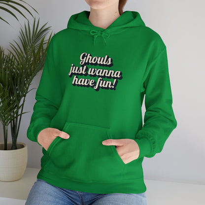 Ghouls Just Wanna Have Fun | Unisex Heavy Blend™ Hooded Sweatshirt - Hoodie | A quirky, joy-filled design from Have Fun Spread Joy.